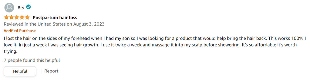 Rosemary oil works for postpartum hair loss, 100%. I saw results in 1 week.